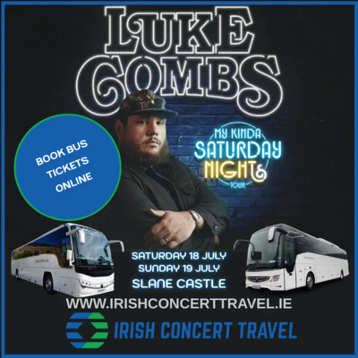 The Script Luke Combs Slane tkts Sun19th July - Image 3