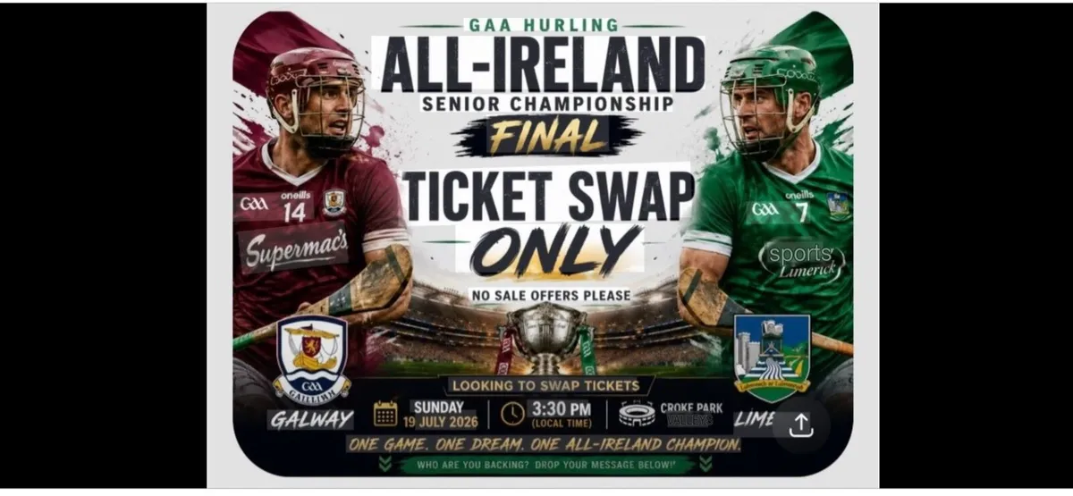 All Ireland hurling final tickets swap only