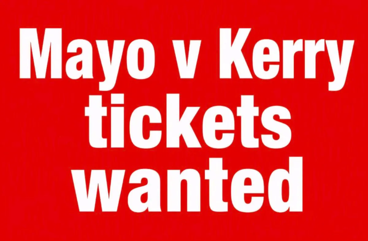 WANTED: All-Ireland Football Final Tickets