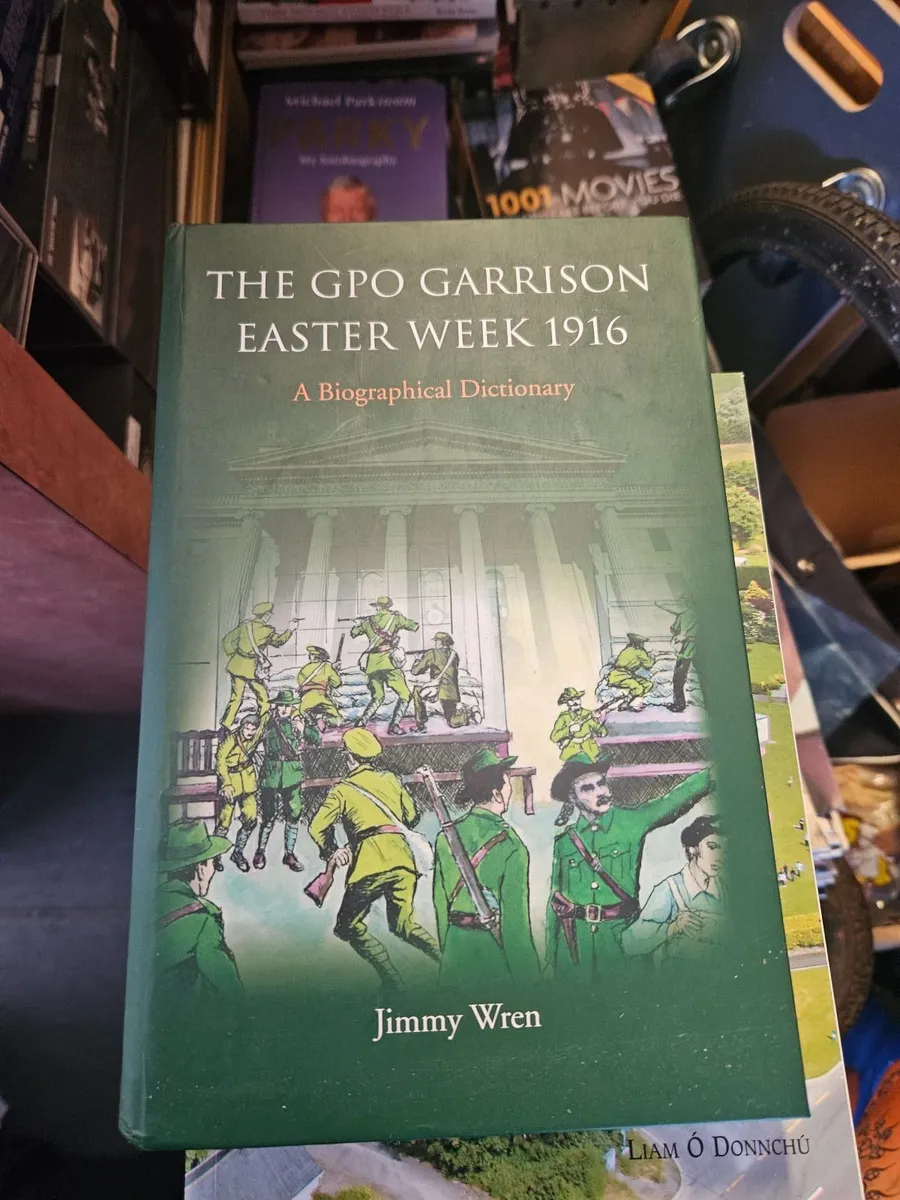 Book The GPO Garrison Easter Week 1916
