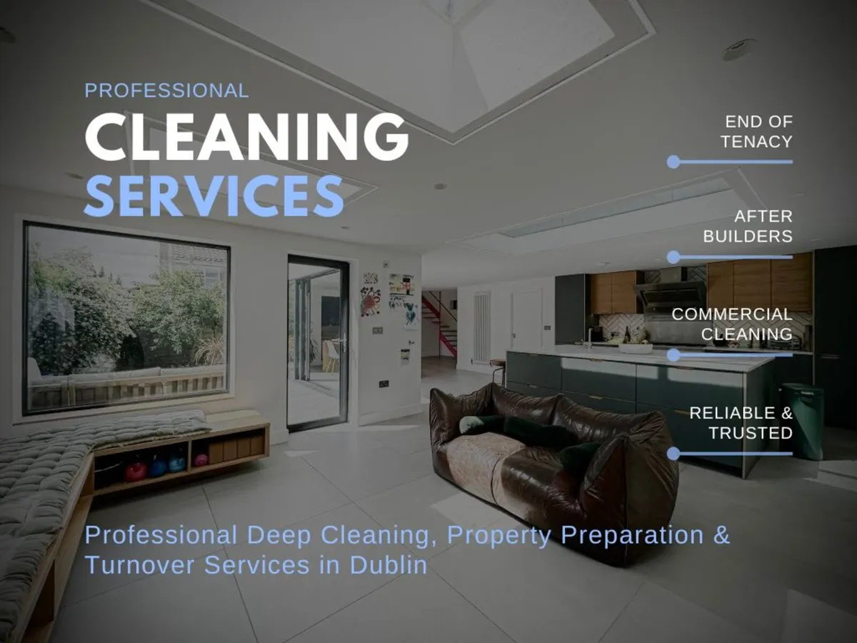 Professional Deep Cleaning & Property Preparation - Image 1