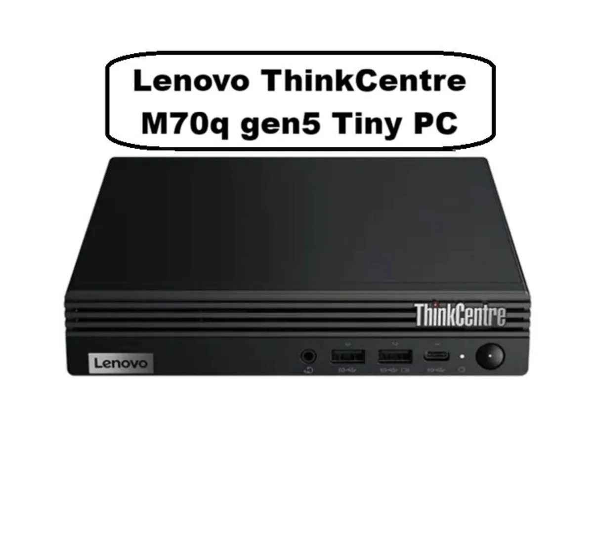 New Lenovo ThinkCentre M70q gen5 Tiny PC - Image 1