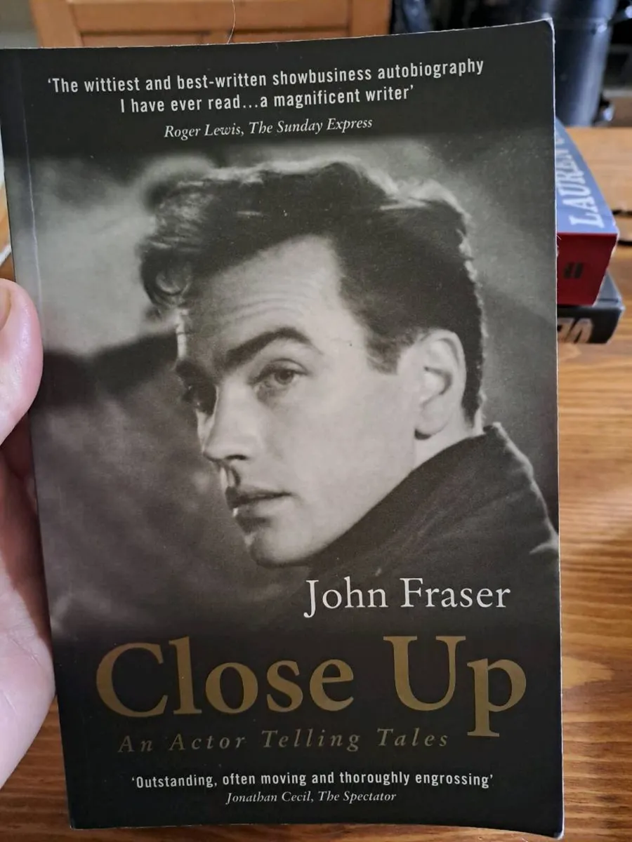 Close Up: An Actor Telling Tales – John Fraser - Image 1
