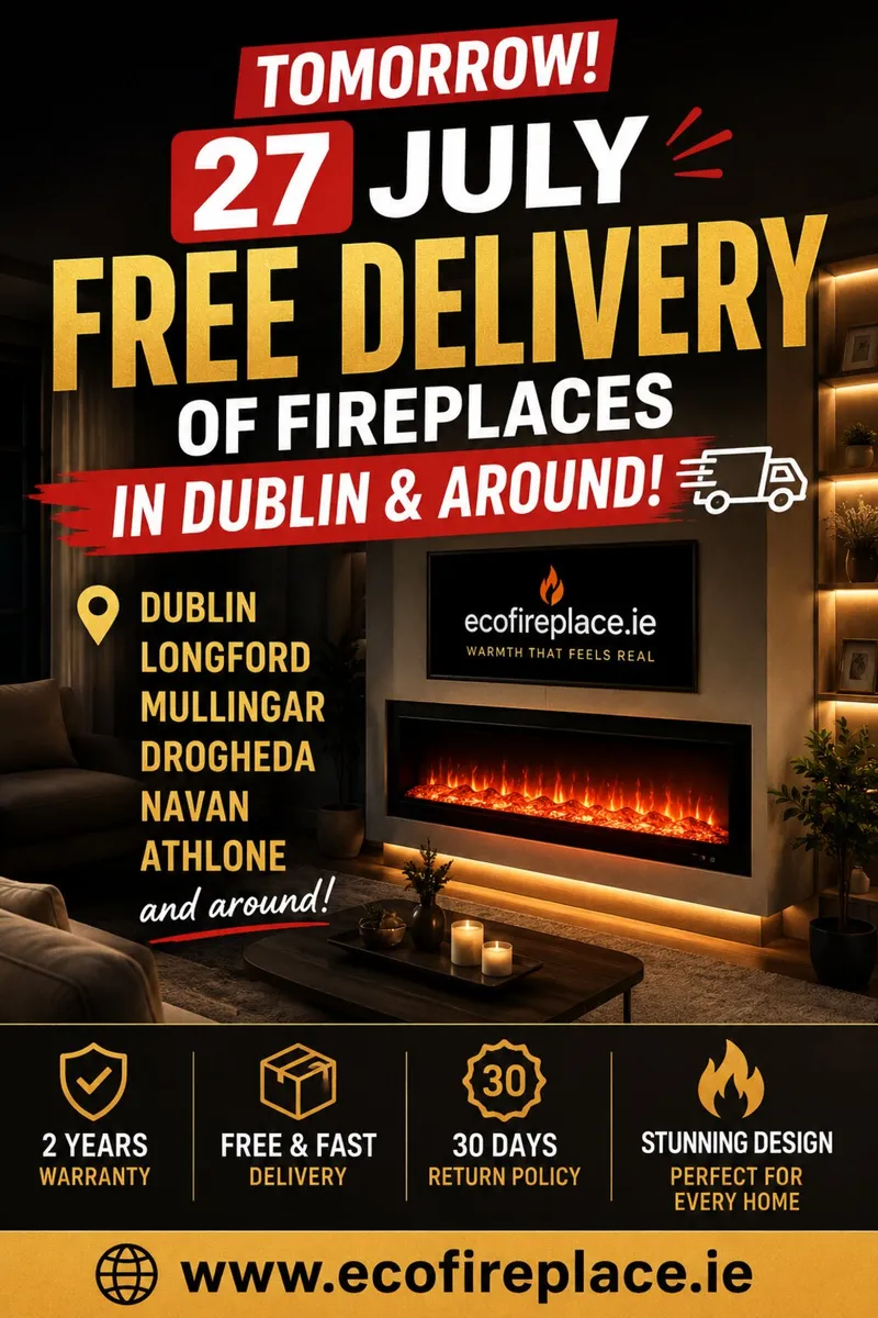 27th July Monday.  Free delivery electric fireplac - Image 1