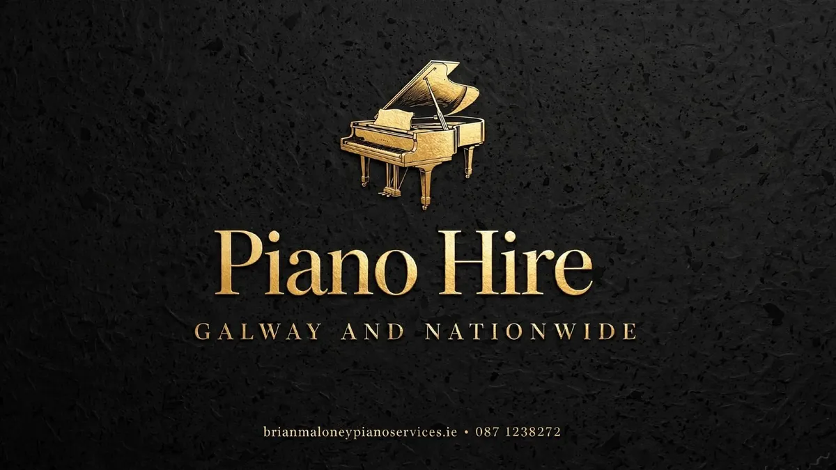 Piano Hire Galway and Nationwide