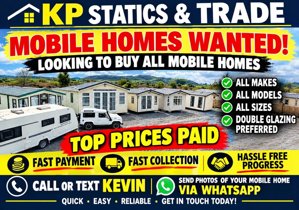 MOBILE HOMES WANTED !!!