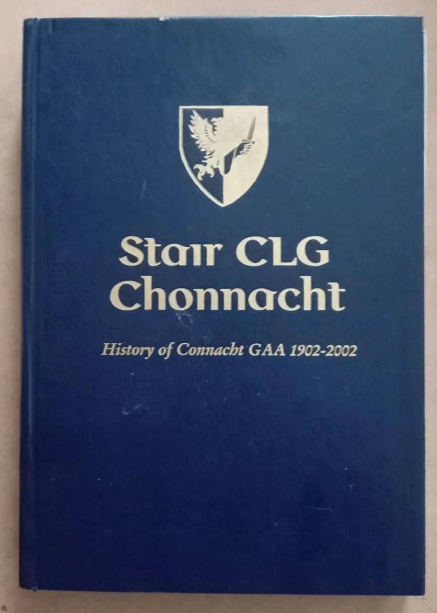 History of Connaught GAA Book - Image 1