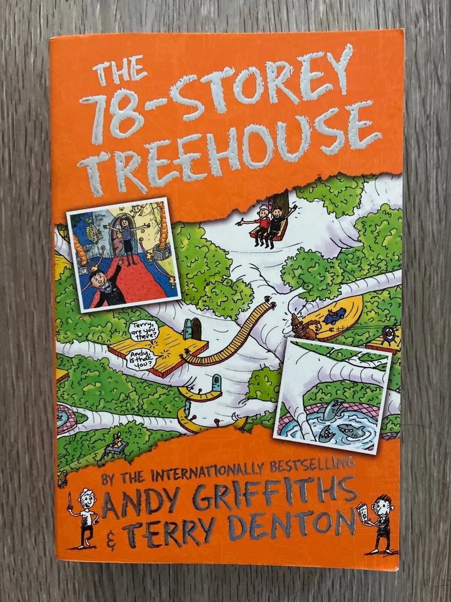NEW The 78-Storey Treehouse by Andy Griffiths & Te
