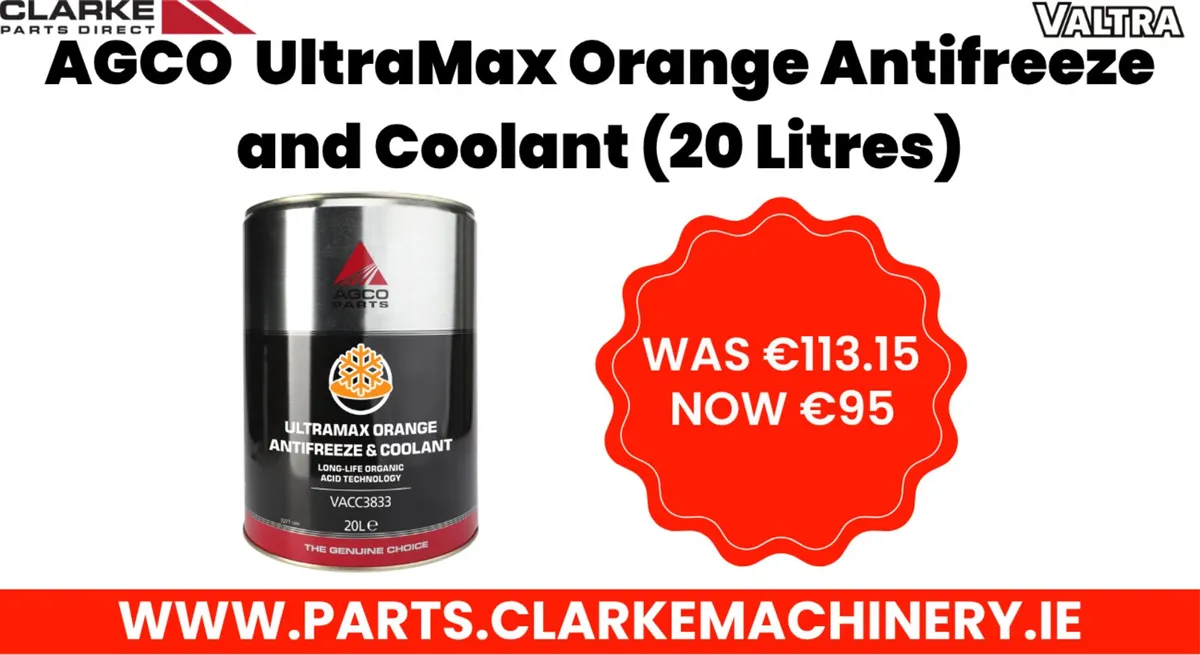 Valtra Antifreeze & Coolant Offers Available - Image 2