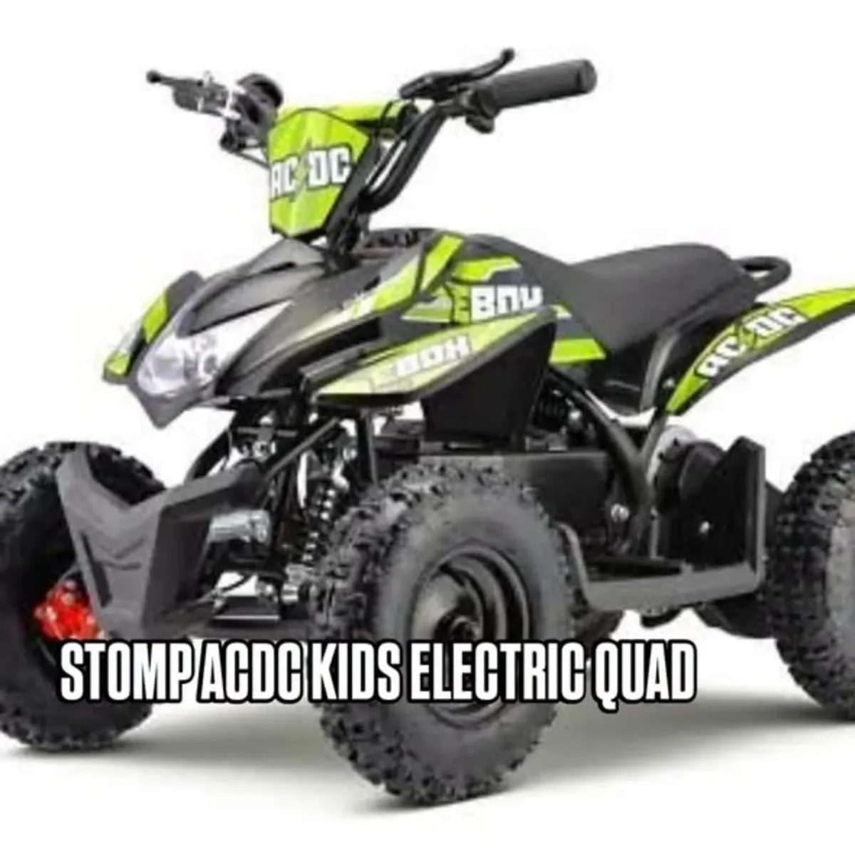 STOMP Acdc KIDS electric quad  XMAS CLUB DEIVERY - Image 1