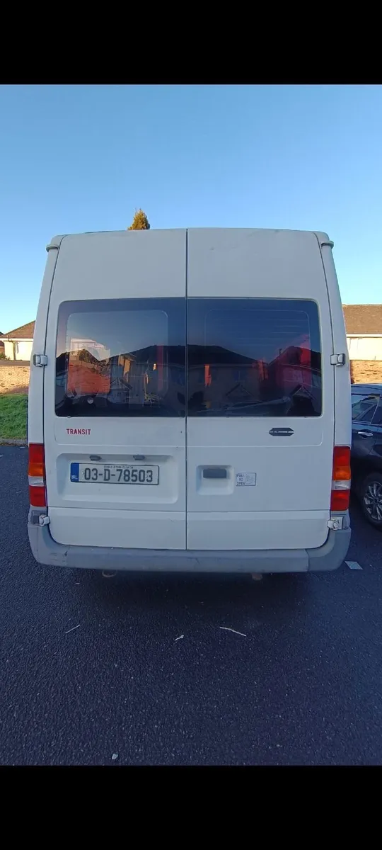 Ford Transit 2003 need gone - Image 2