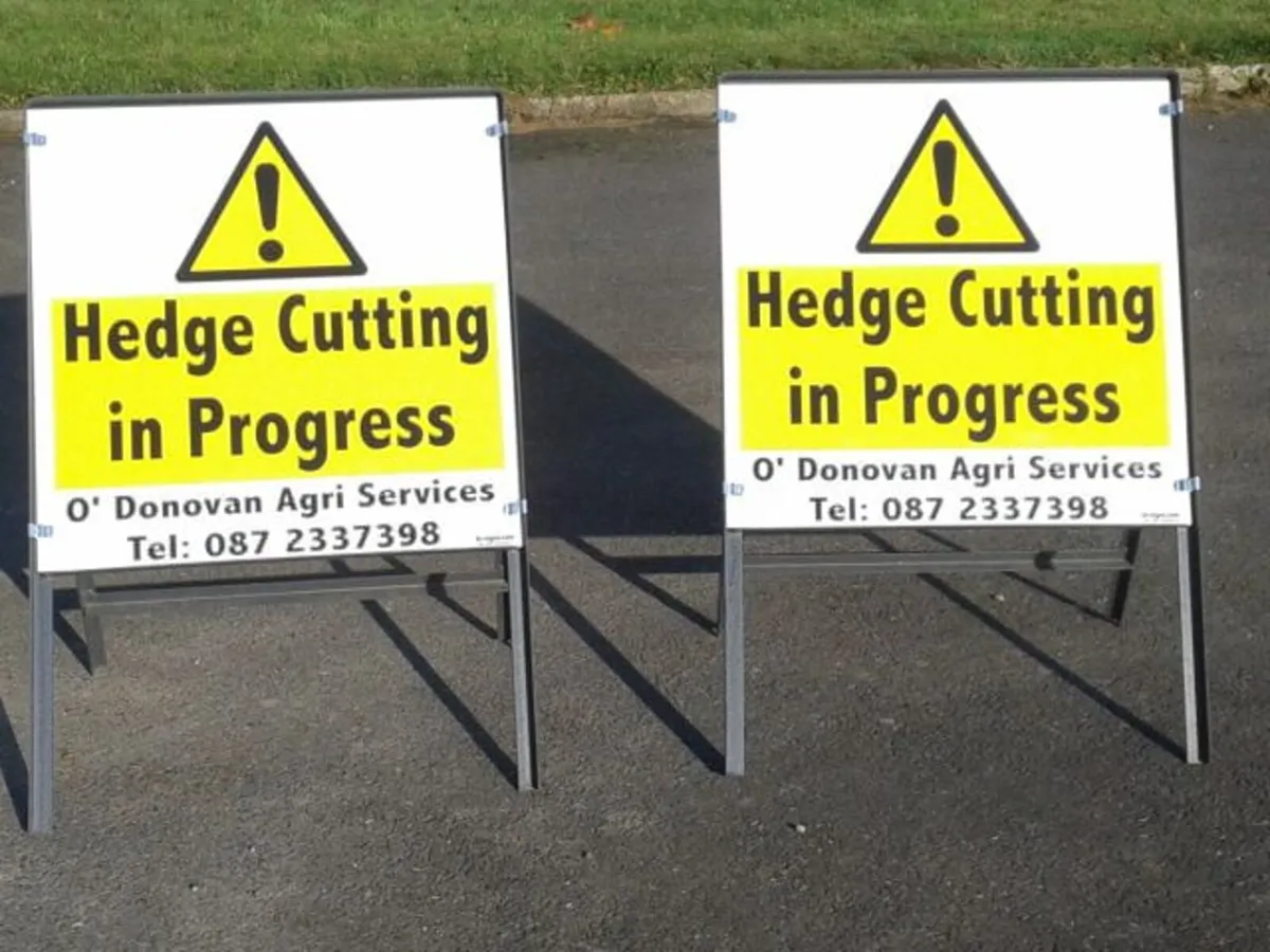 Hedge Cutting Signs on frames for sale. - Image 1