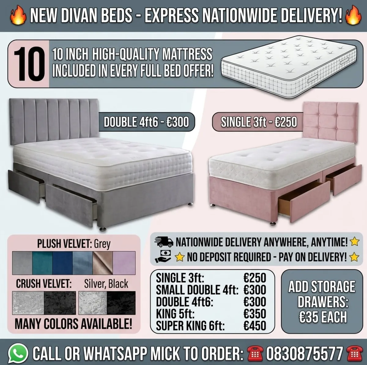 🔥New Divan Beds🔥
Call mick 0830875577 - Image 2