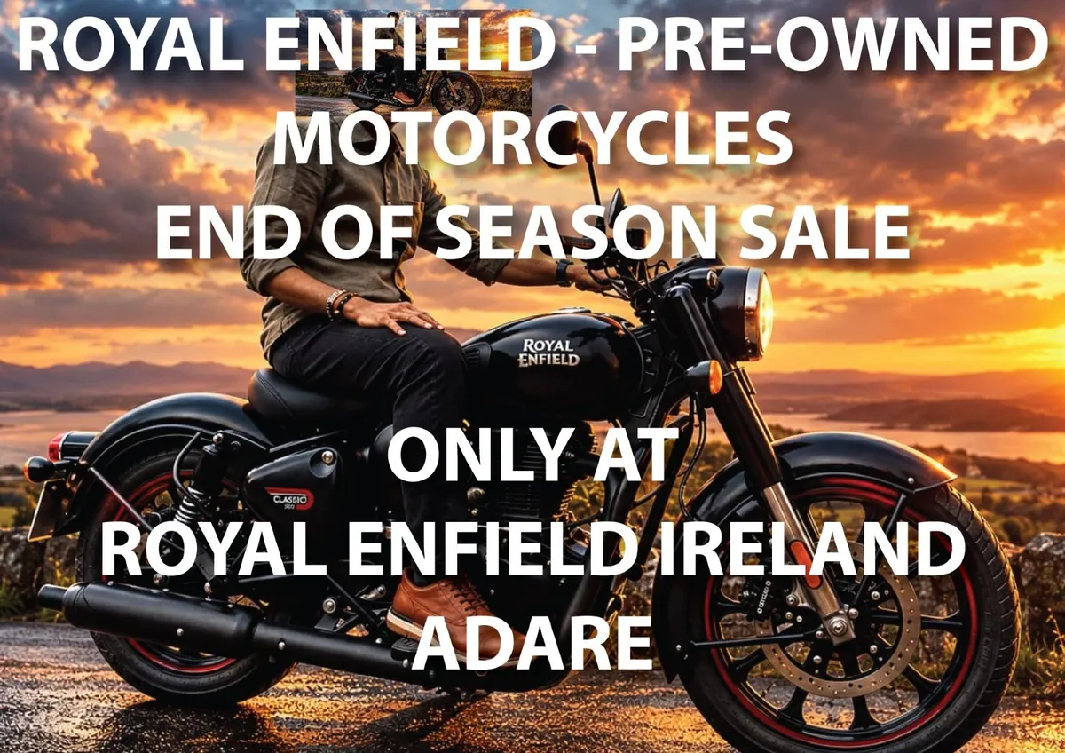 😎Royal Enfield - Pre-Owned End of Season Sale 😎