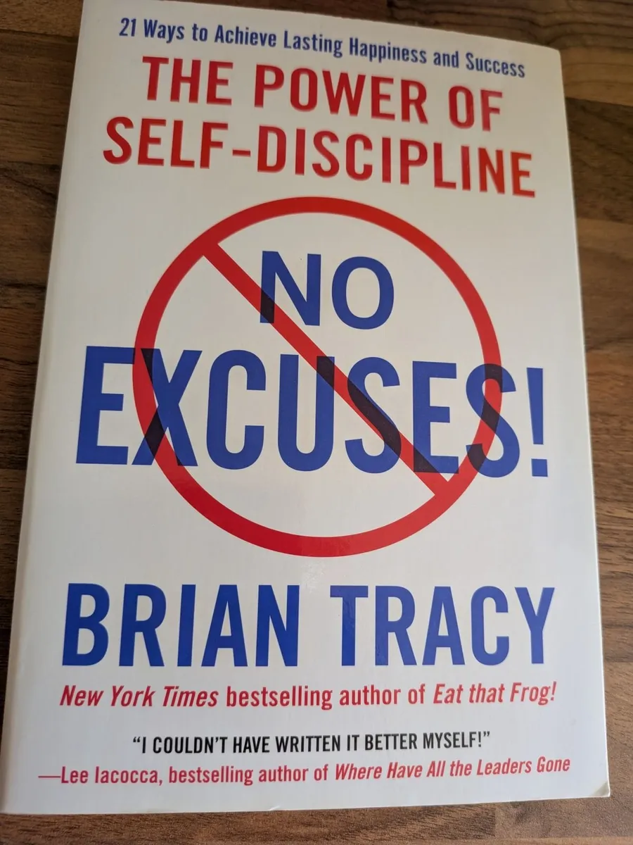 No Excuses by Brian Tracy