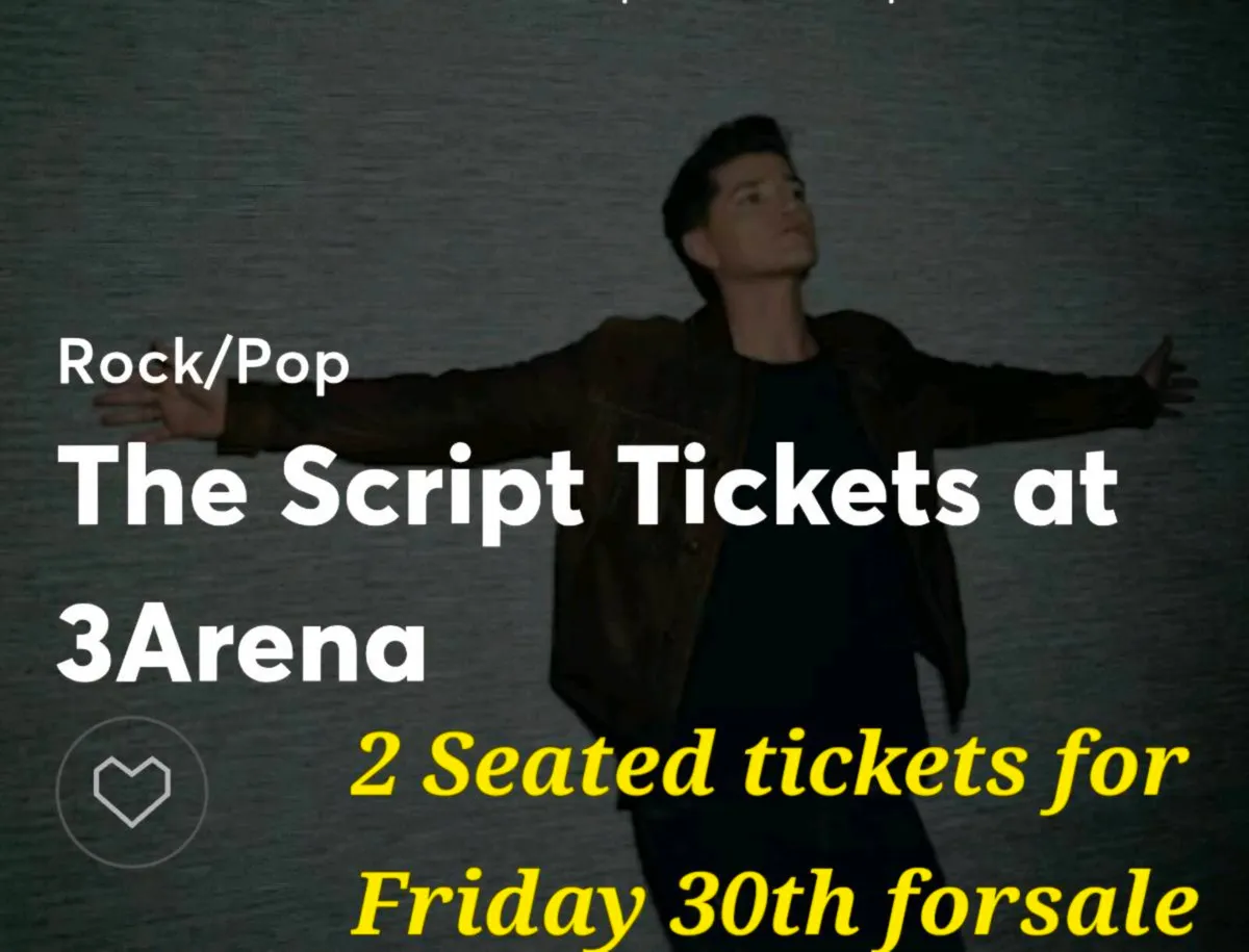 2 Seated tictets to the Script