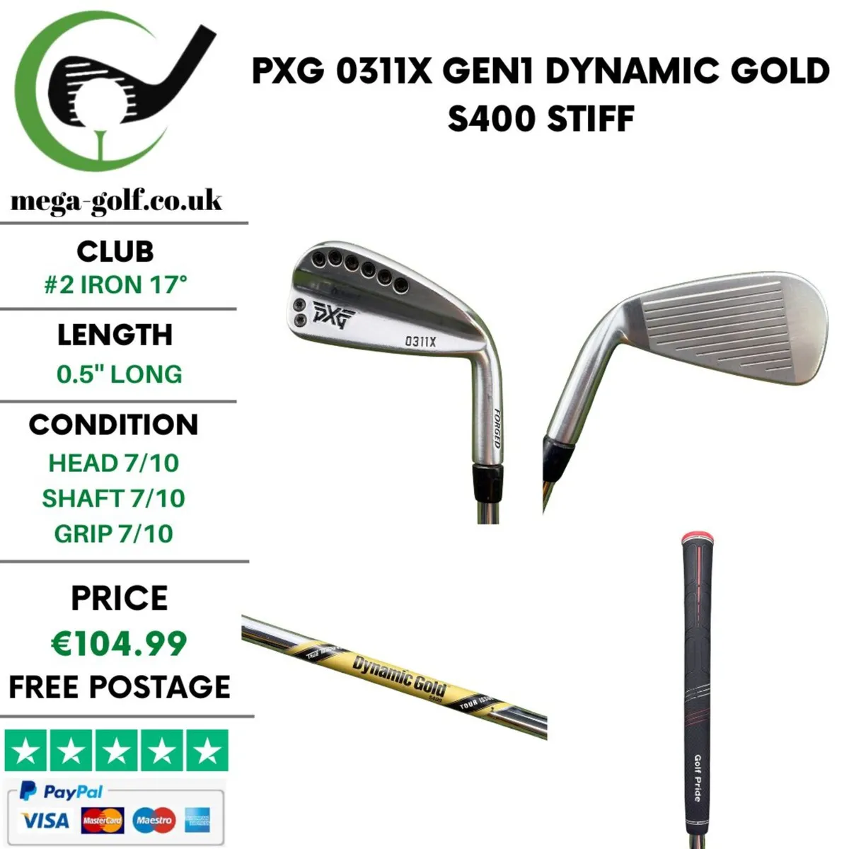 PXG 0311X Gen1 #2 Iron 17° / Stiff - Image 1
