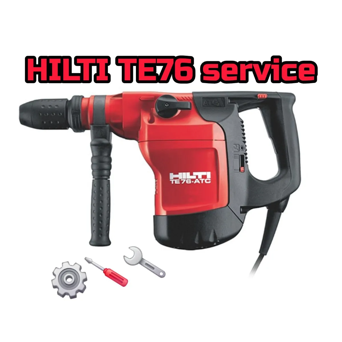 HILTI TE76 SERVICE 🪛⚙️🔧 - Image 1